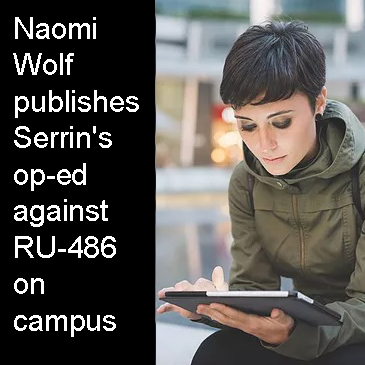 Naomi Wolf publishes Serrin's op-ed against RU-486 on campus