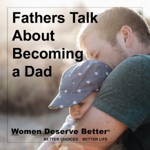 Dads Deserve Better Too