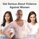 Get Serious About Violence Against Women
