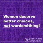 Women deserve CHOICES...