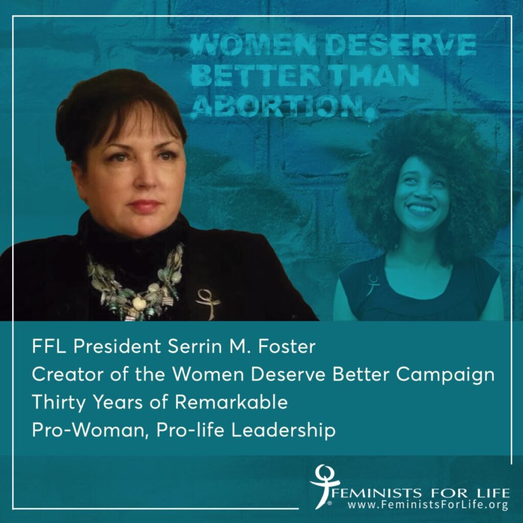 Thirty Years of Remarkable ProWoman, ProLife Leadership Feminists