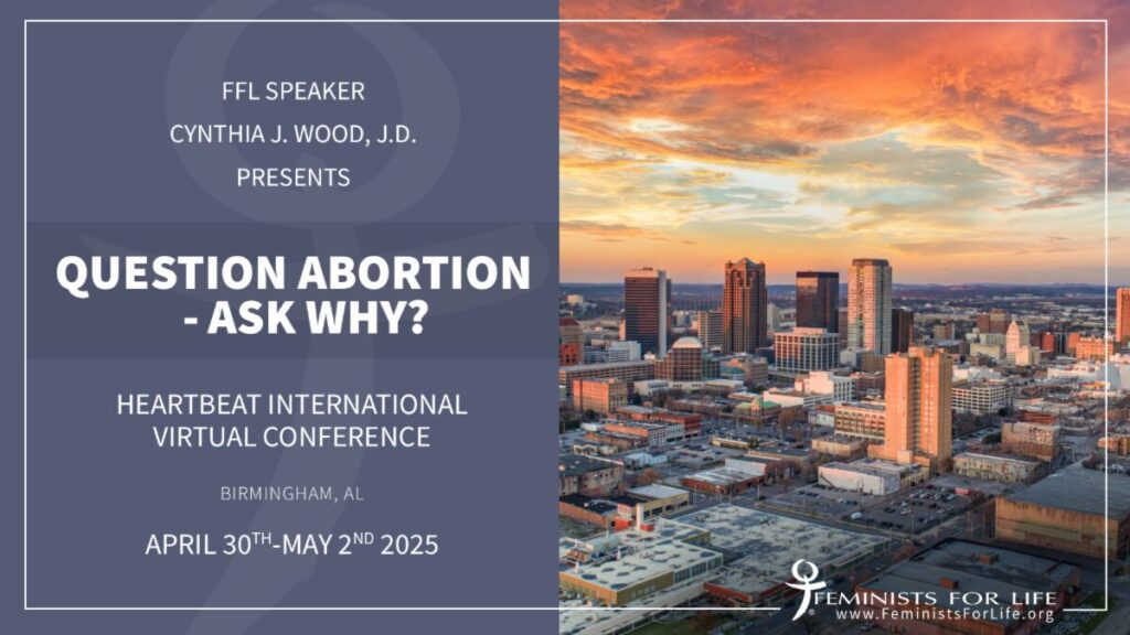 FFL Speaker Cynthia Wood presents “Question Abortion” at Heartbeat